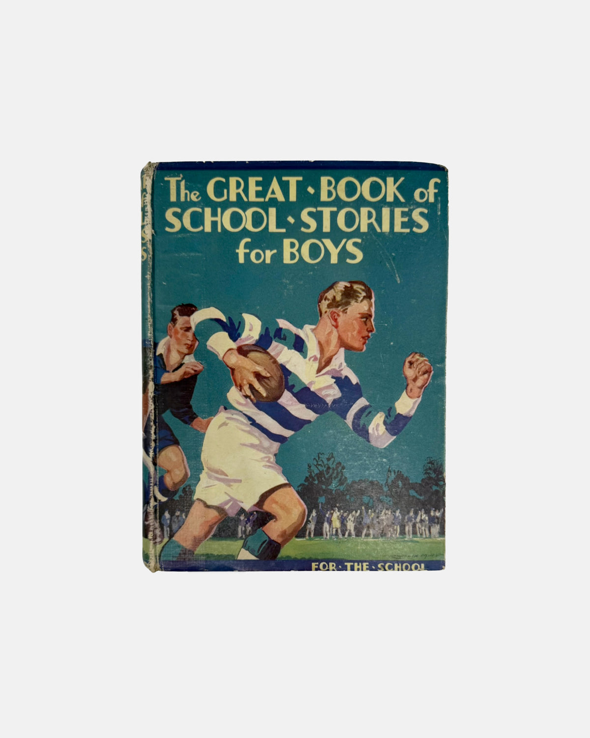 The Great Book of School Stories for Boys by Herbert Strang 1932