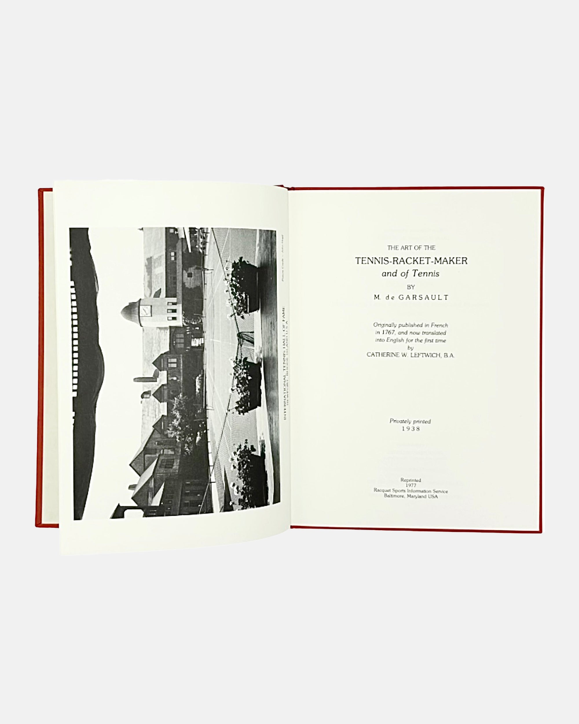 The Art of the Tennis Racket Maker by M. de Garsault–1977 Limited Edition