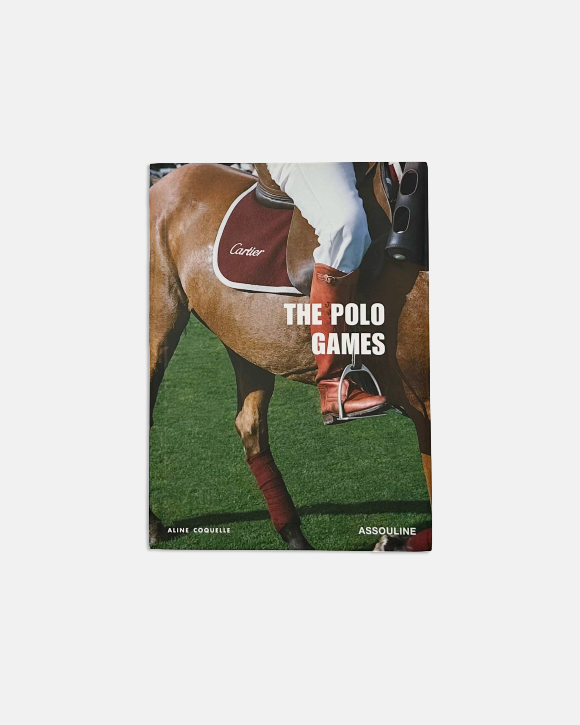 The Cartier The Polo Games by Aline Coquelle 2006 Book