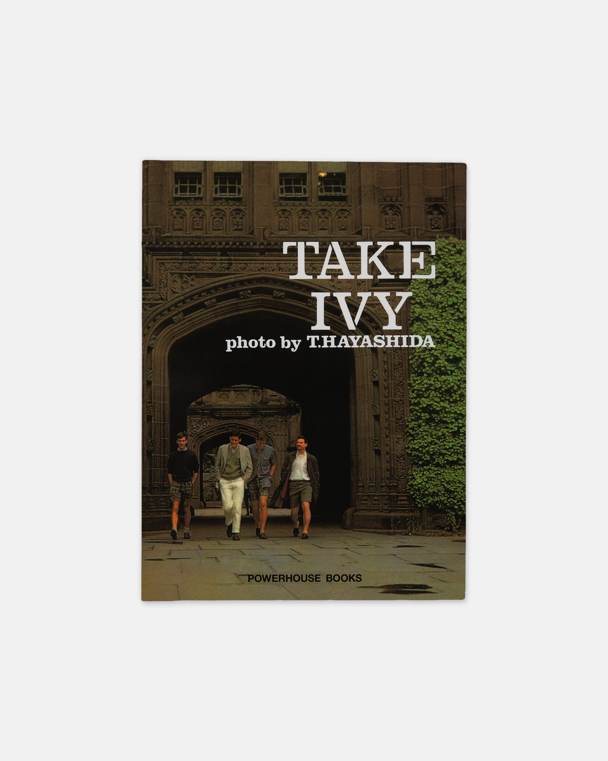 「TAKE IVY」 英語版(洋書) Photo by T. Hayashida Take Ivy 2010 American Edition T. Hayashida English Powerhouse