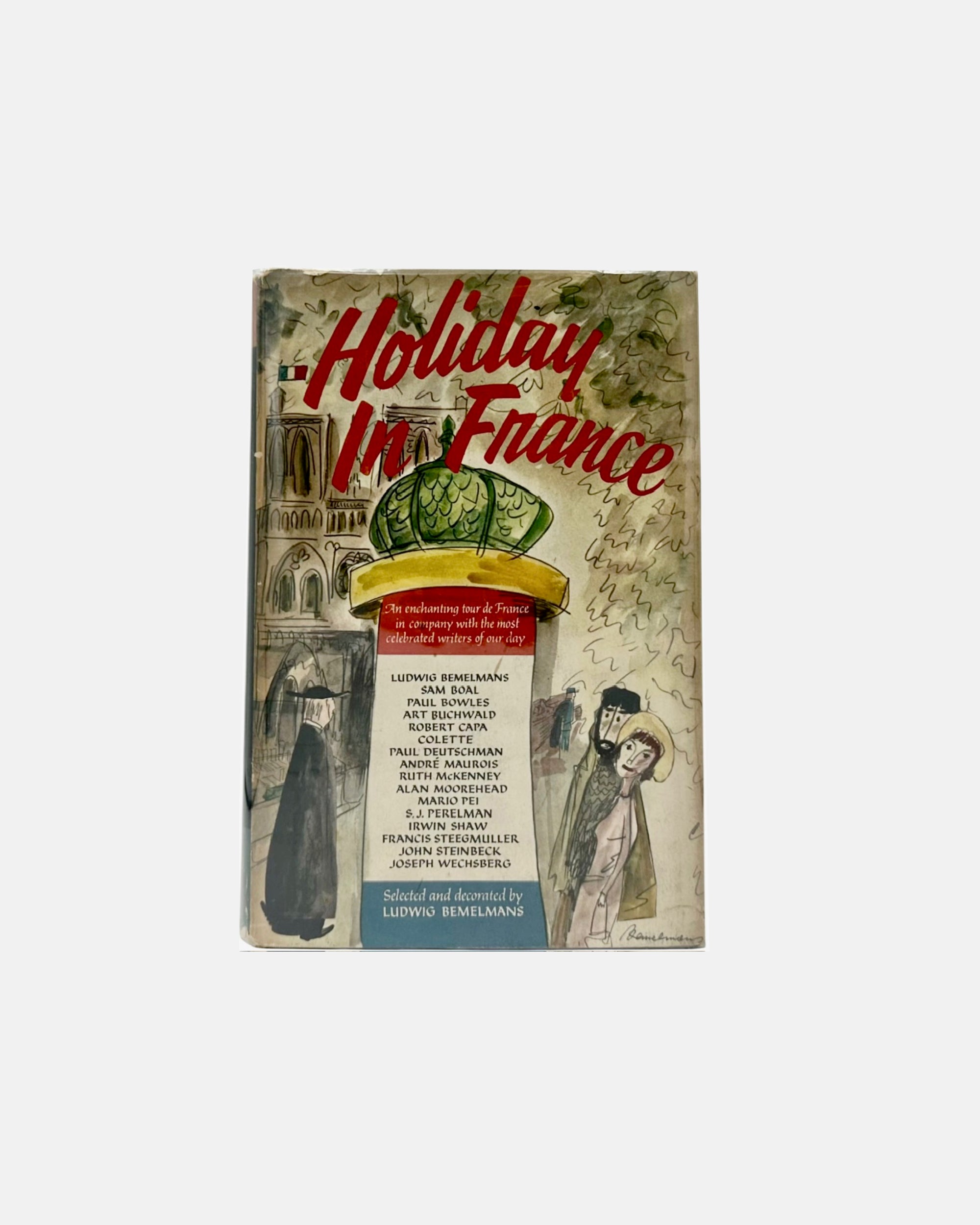 Holiday in France by Ludwig Bemelmans 1957 First Edition with Dust Jacket