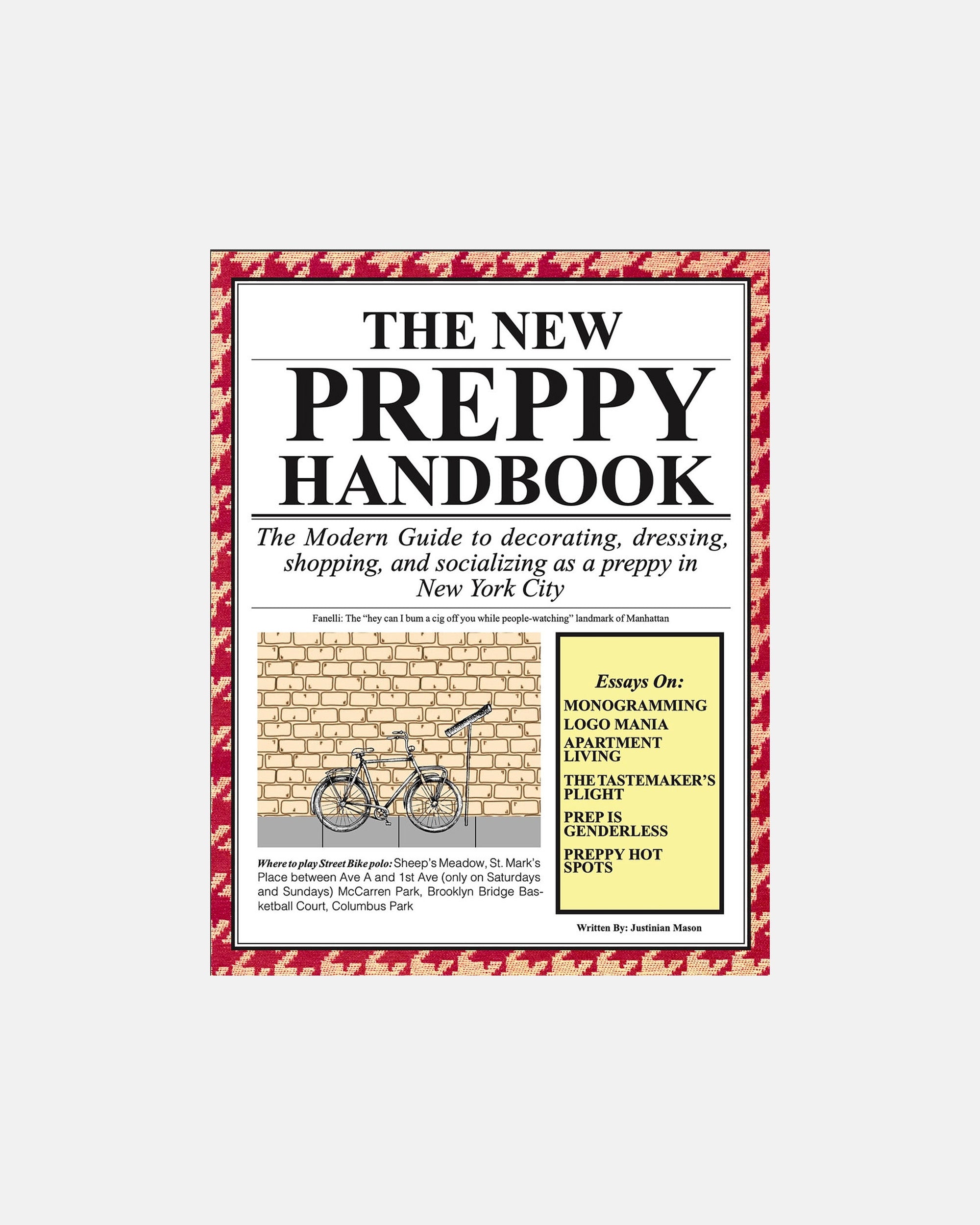 Dozer Presents The New Prep Volume One: The New Preppy Handbook