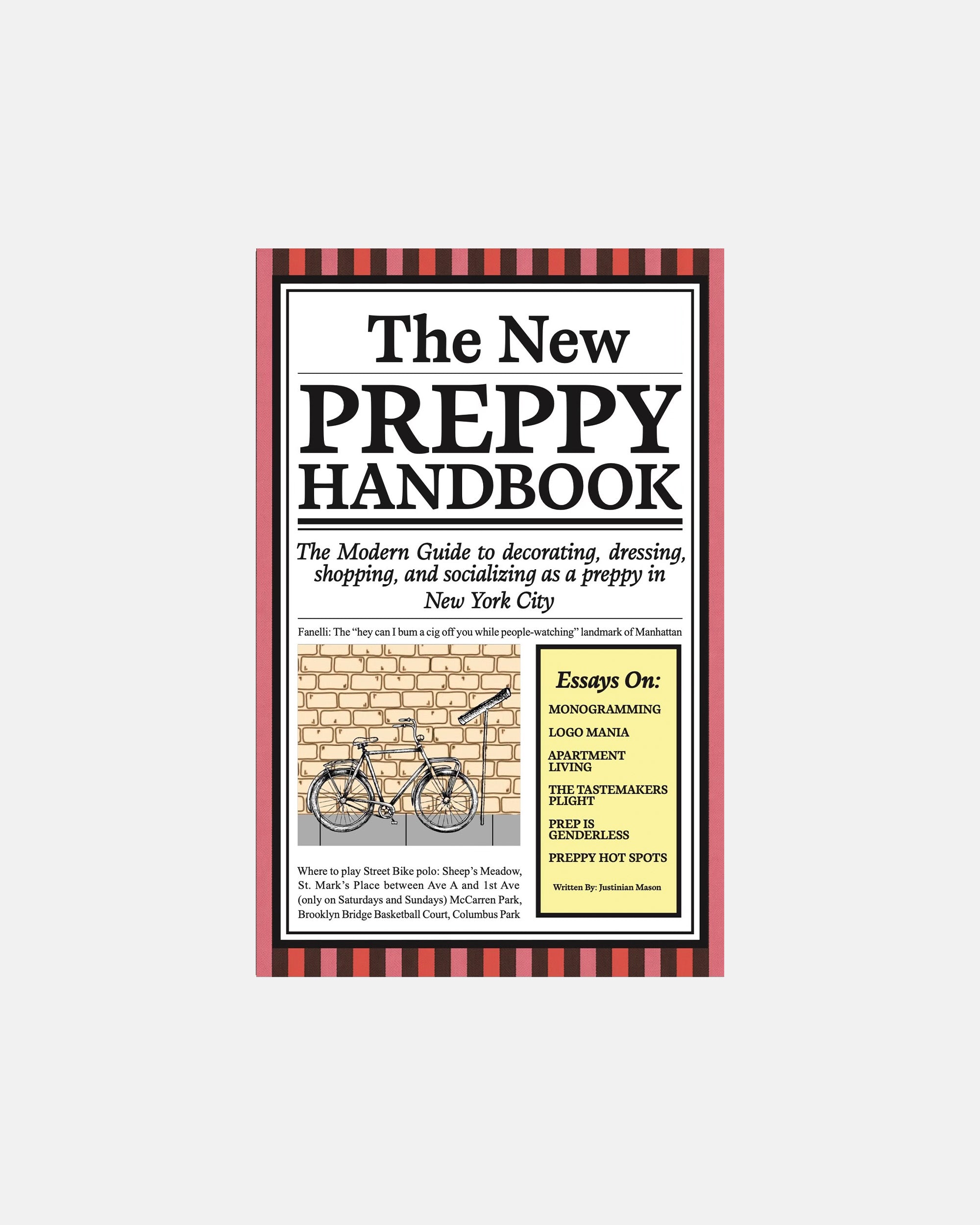 Dozer Presents The New Prep Volume Two: The New Preppy Handbook