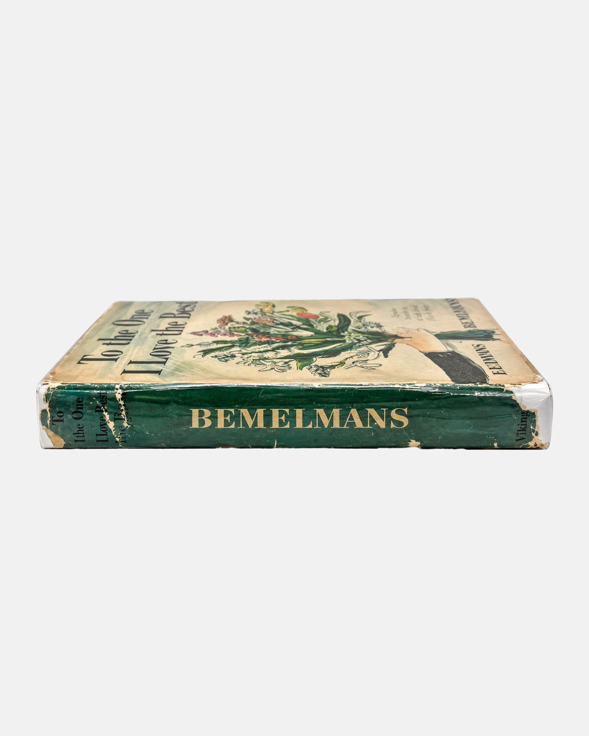 To the One I Love the Best by Ludwig Bemelmans 1955 Elsie de Wolfe Book