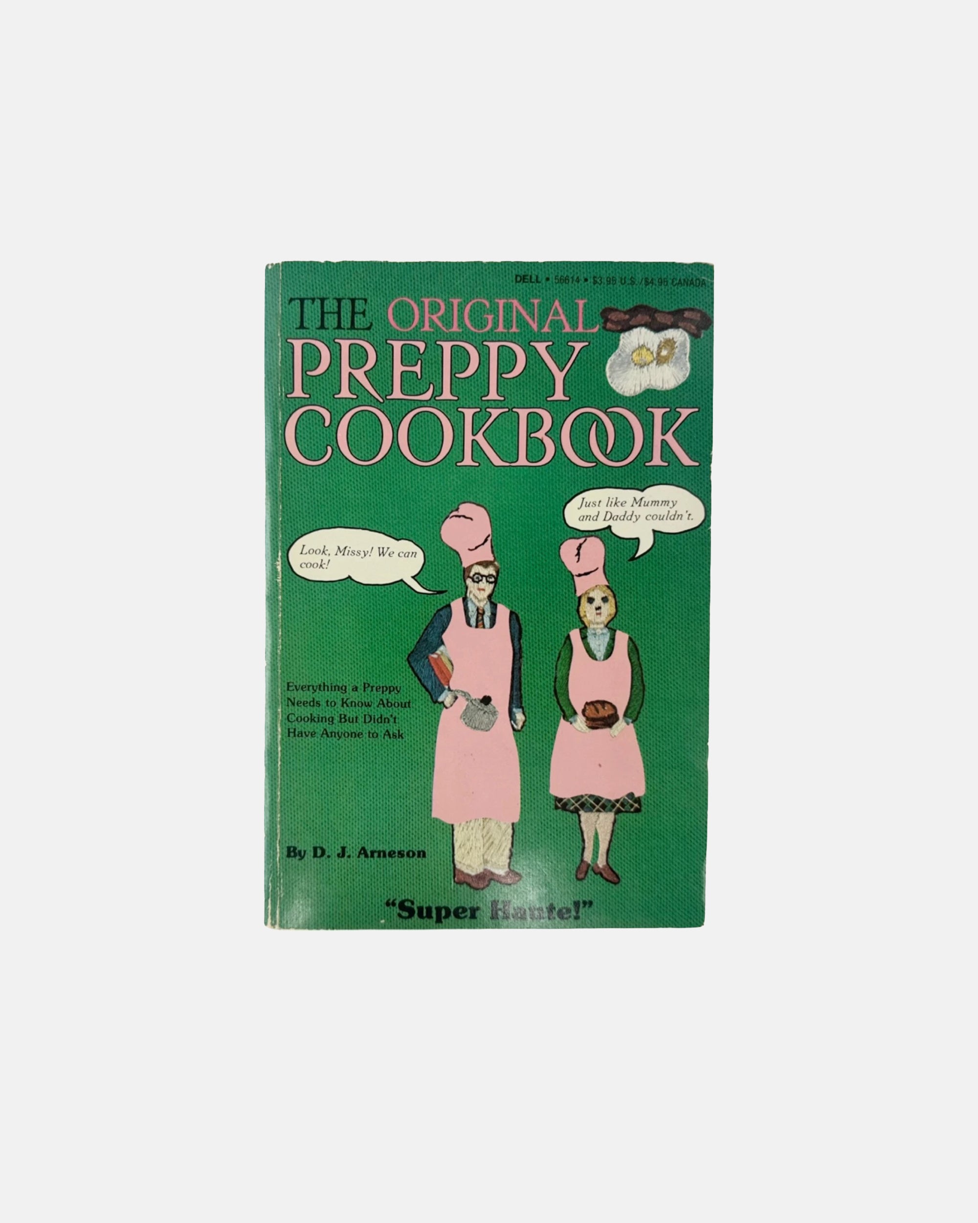 The Original Preppy Cookbook by D.J. Arneson 1981 Paperback